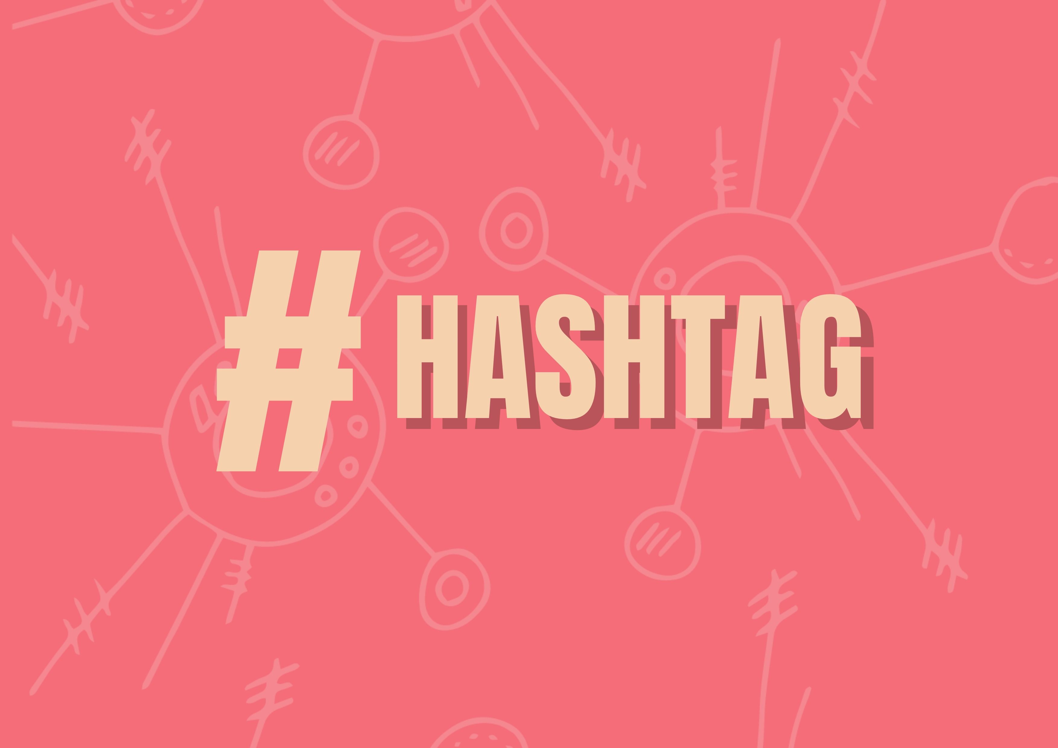 Roter Hintergrund mit "#hashtag" in Gelb als Titel - Warum Sie die Hashtags in Ihren Beiträgen ändern sollten - Bild